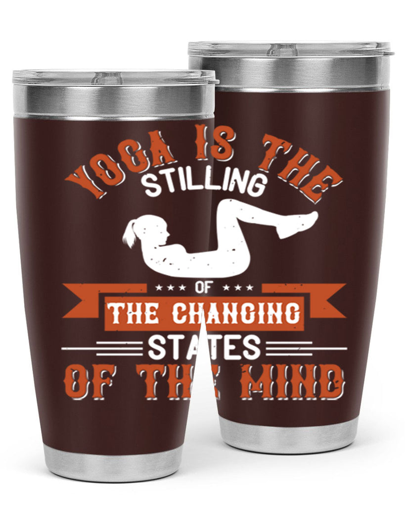 yoga is the stilling of the changing states of the mind 12#- yoga- Tumbler