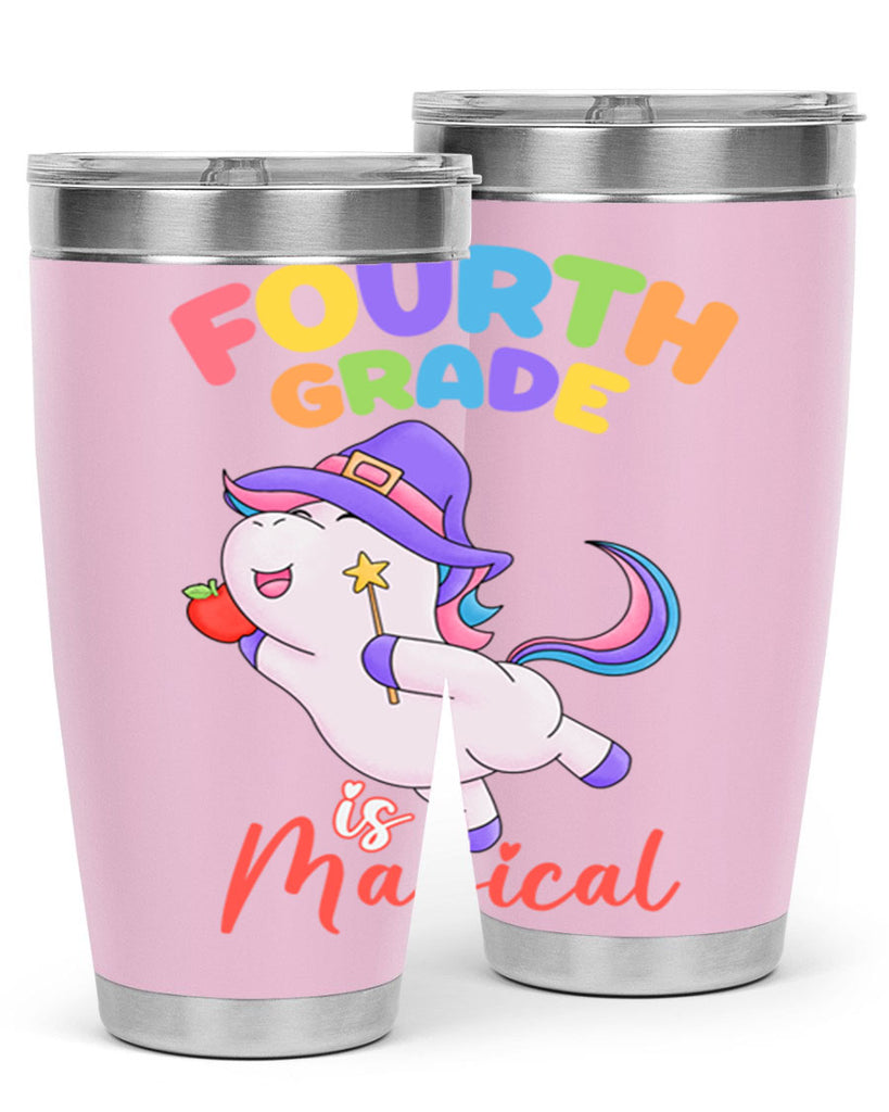 4th Grade is Magical Unicorn 6#- 4th  grade- Tumbler