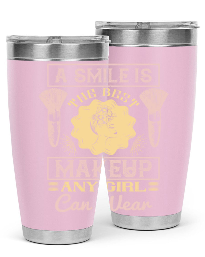 A smile is the best makeup any girl can wear Style 205#- make up- Tumbler