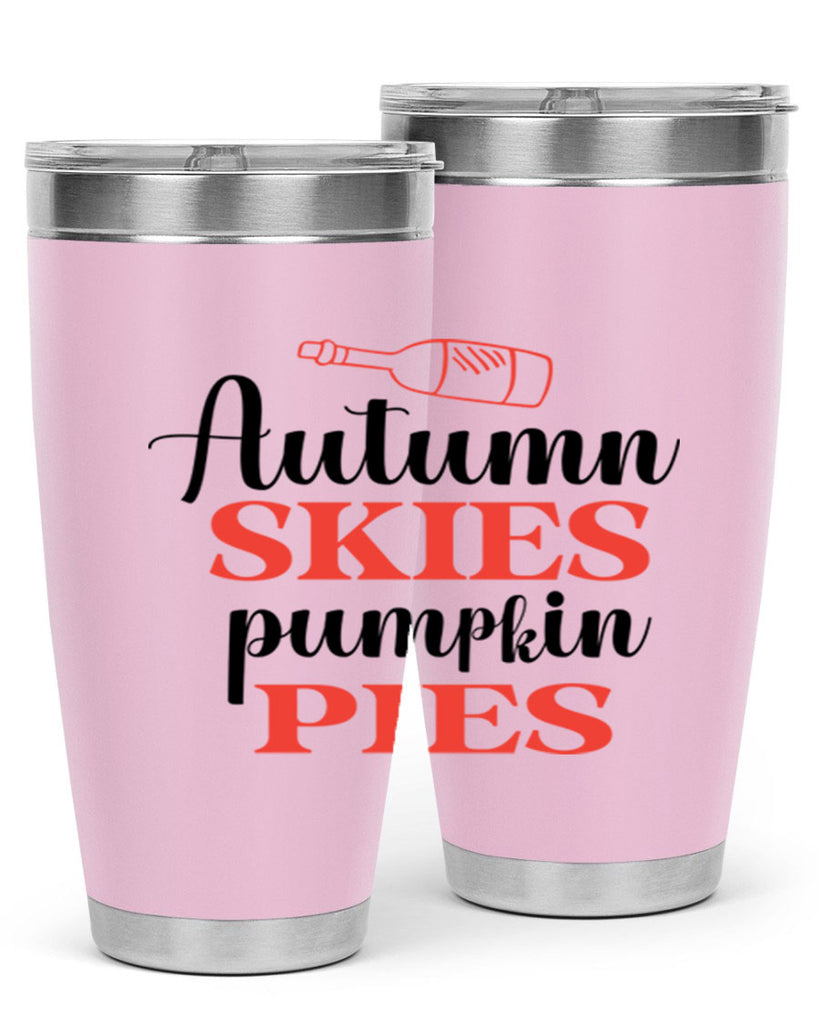 Autumn skies pumpkin pies 31#- fall- Tumbler