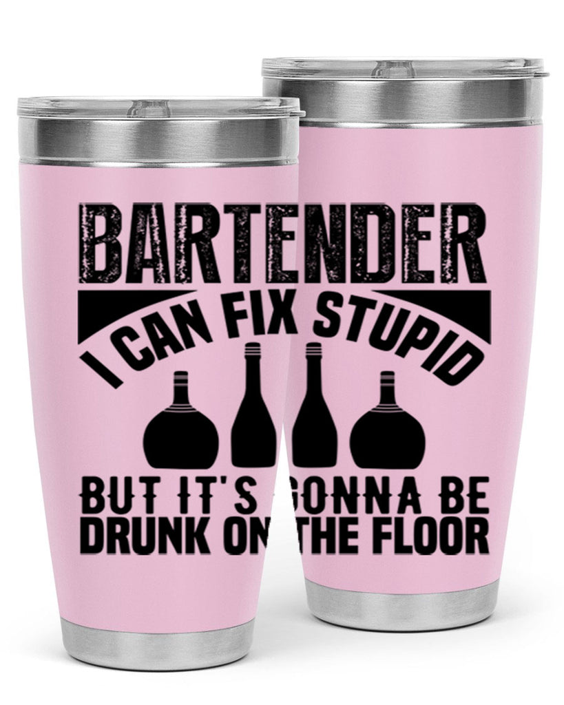 Bartender I can fix Style 9#- bartender- tumbler