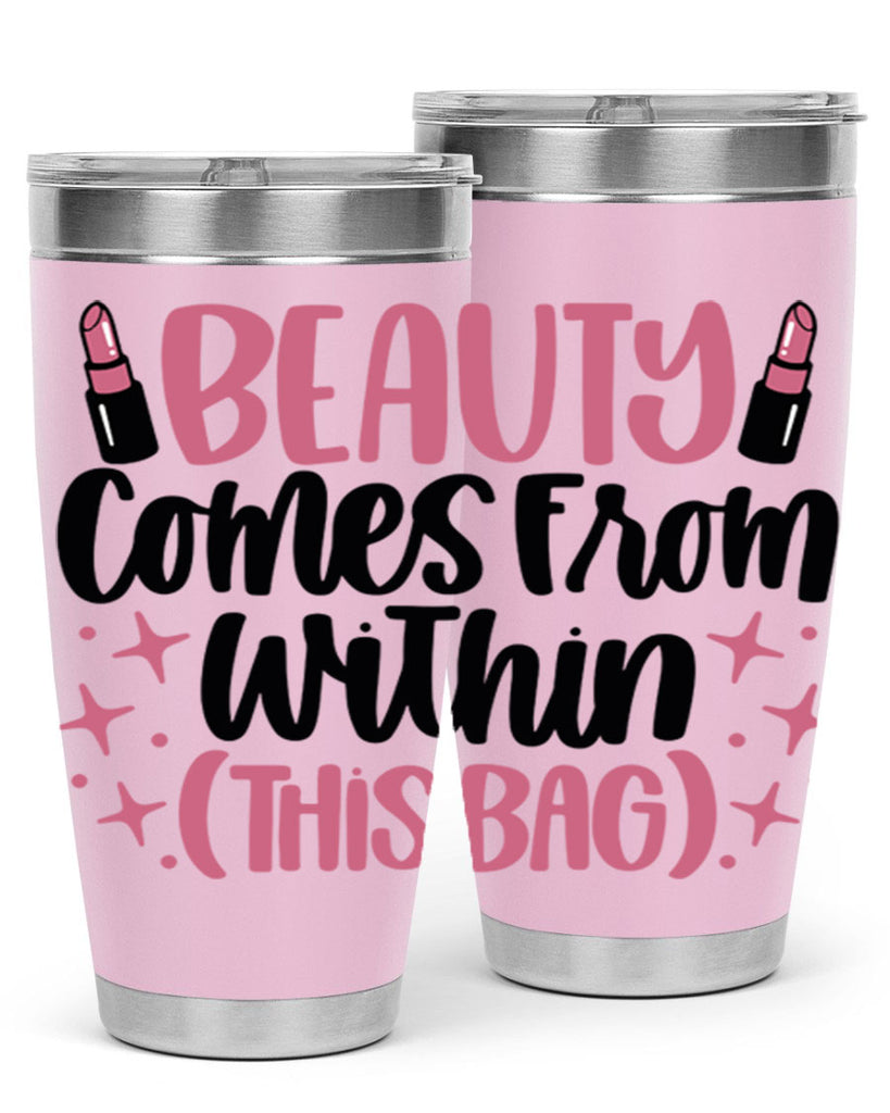 Beauty Comes From Within This Bag Style 138#- make up- Tumbler