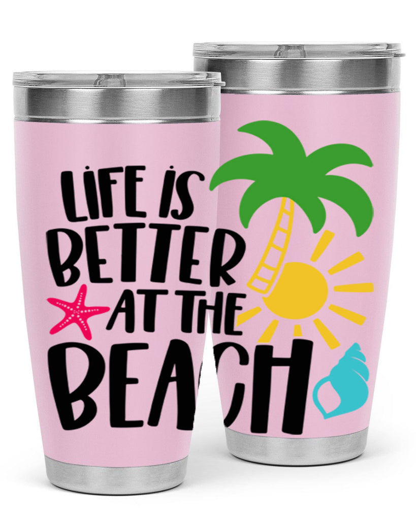 Life Is Better At The Beach Style 34#- summer- Tumbler