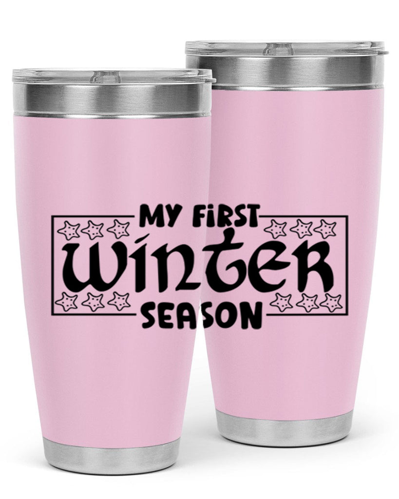 My First Winter Season 324#- winter- Tumbler