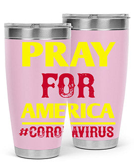 Pray For America Style 8#- corona virus- Tumbler