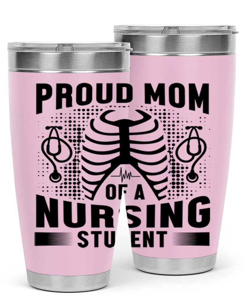 Proud mom Style 255#- nurse- tumbler