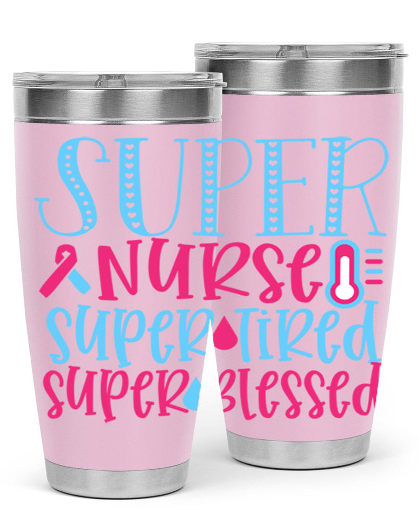 Super Nurse Super Tired Style Style 23#- nurse- tumbler