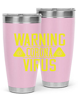 Warning Corona Virus Style 17#- corona virus- Tumbler