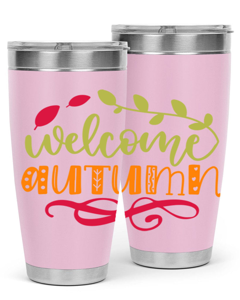 Welcome Autumn 629#- fall- Tumbler