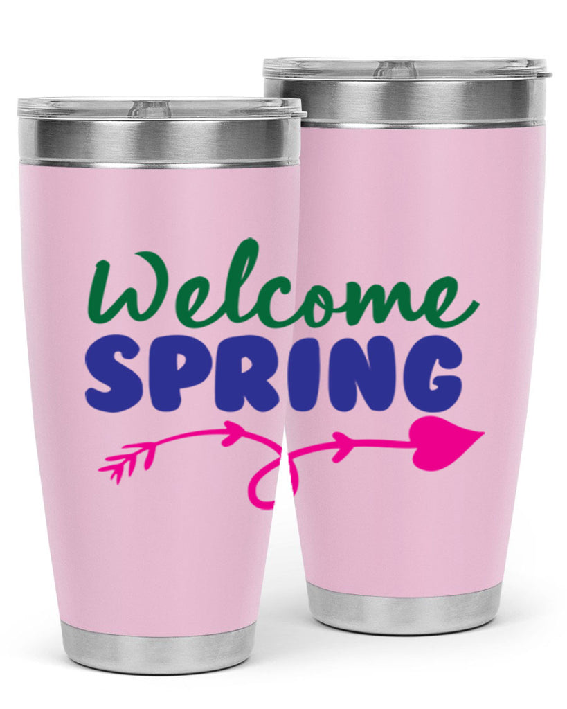 Welcome Spring 581#- spring- Tumbler