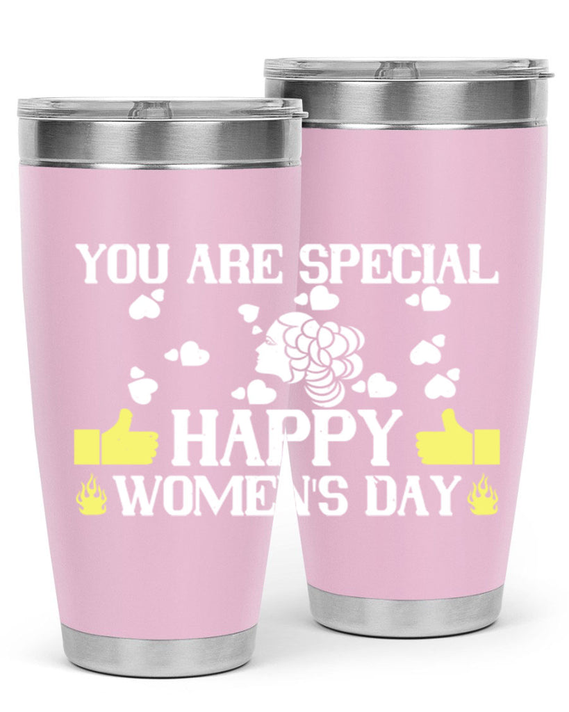 You are Special happy Style 1#- womens day- Tumbler