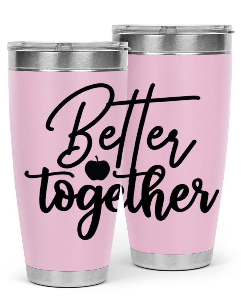 better together 1#- kitchen- Tumbler