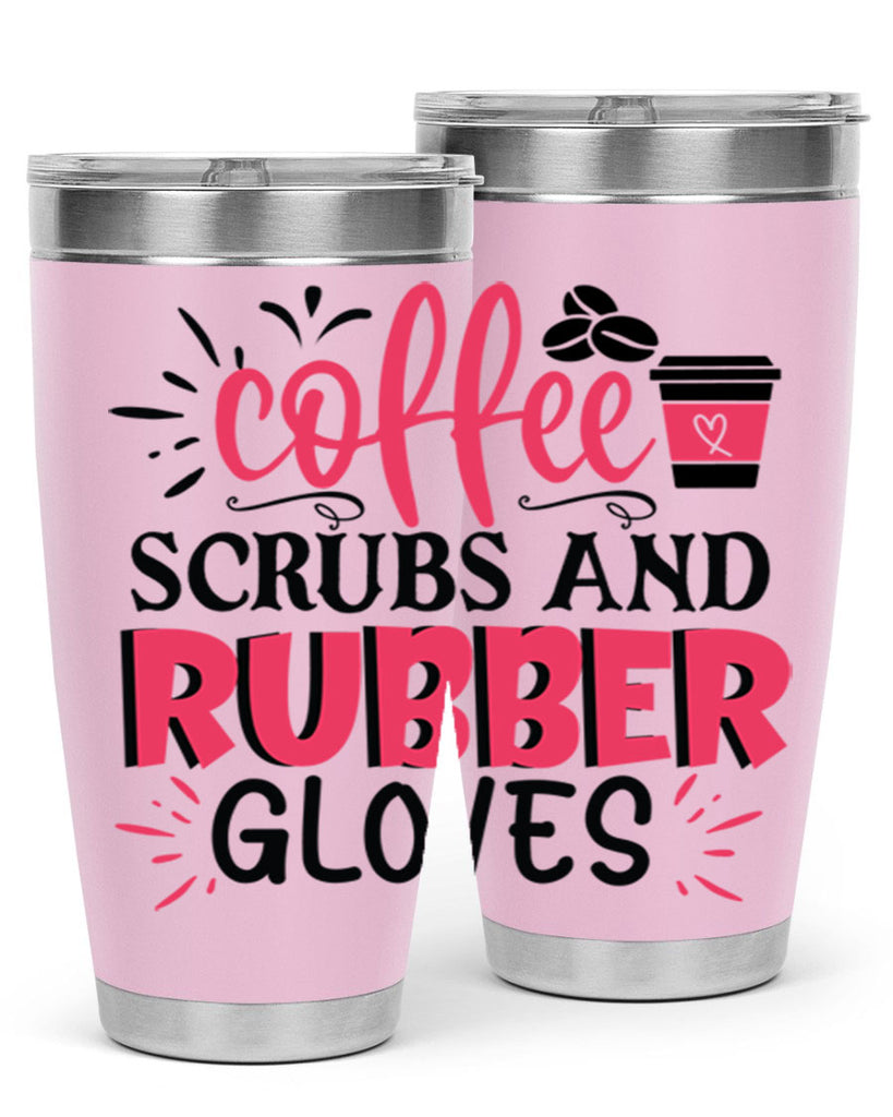 coffee scrubs and rubber gloves Style Style 212#- nurse- tumbler