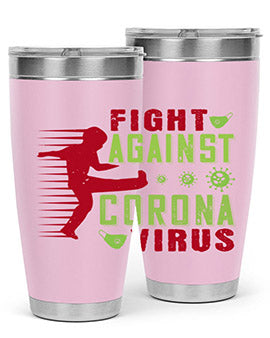 fight against corona virus Style 41#- corona virus- Tumbler