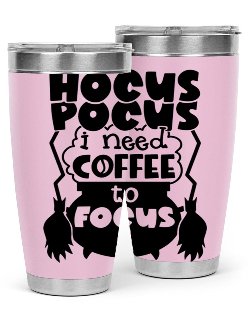hocus pocus i nees coffee to focus 58#- halloween- Tumbler
