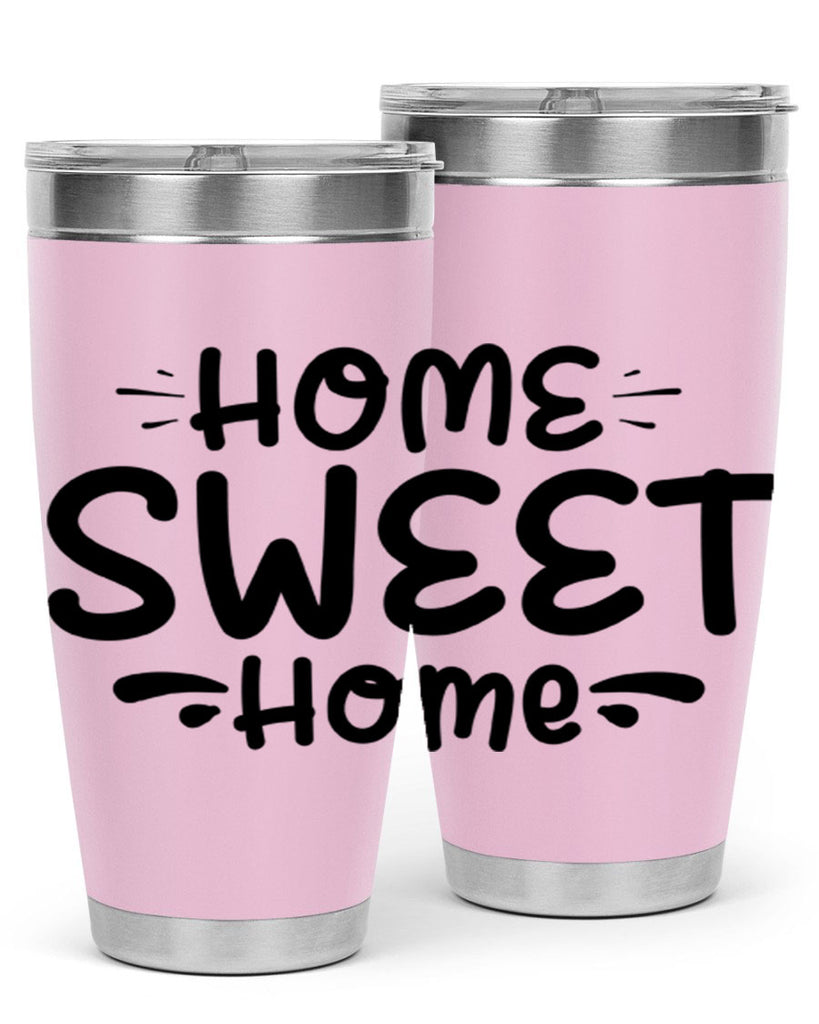 home sweet home 24#- home- Tumbler