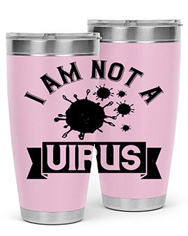i am not a virus Style 35#- corona virus- Tumbler