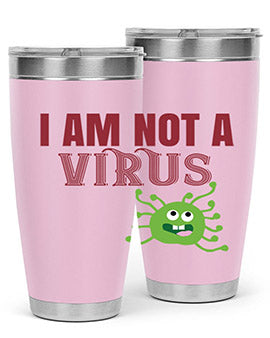 i am not a virus Style 36#- corona virus- Tumbler