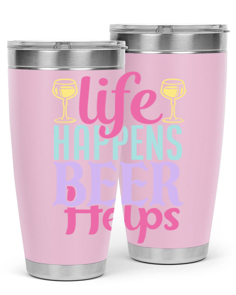 life happens beer helps 141#- beer- Tumbler