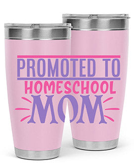 promoted to homeschool mom Style 49#- corona virus- Tumbler