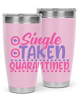 single taken quarantined Style 44#- corona virus- Tumbler