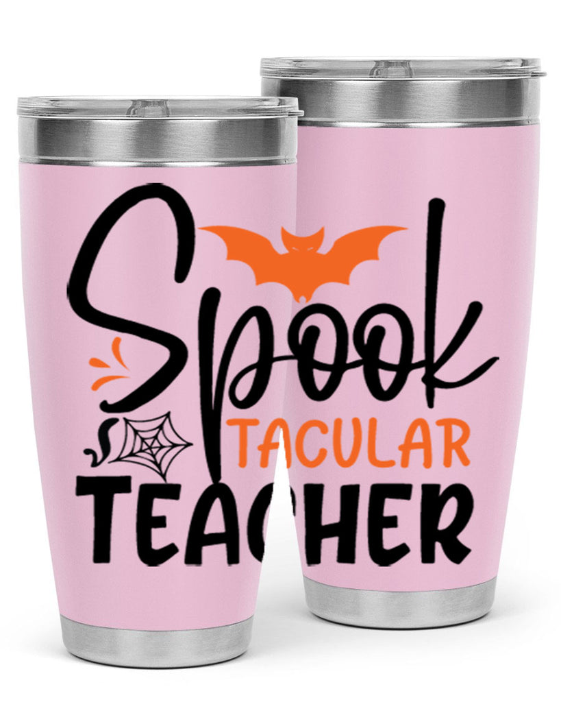 spooktacular teacher 106#- halloween- Tumbler