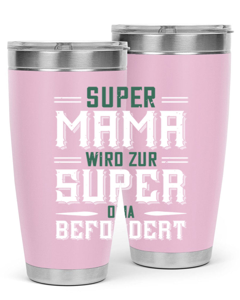 super mama wird zur 9#- grandpa - papa- Tumbler