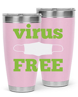 virus free Style 20#- corona virus- Tumbler