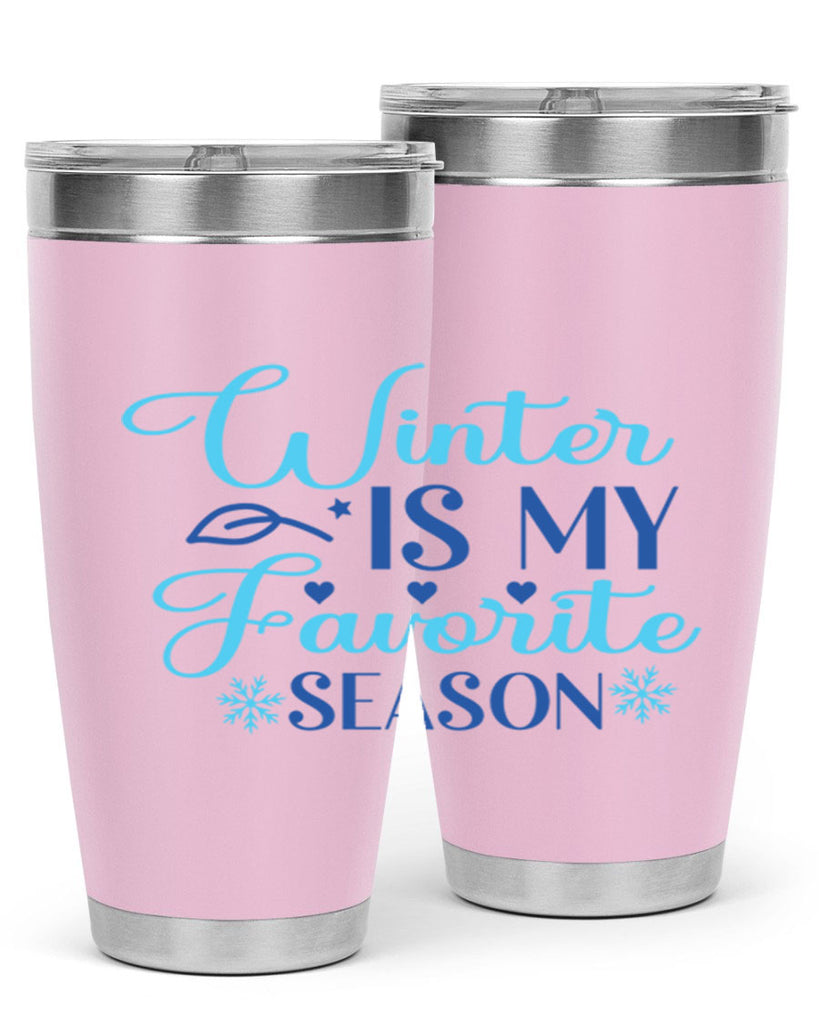 winter is my favorite season 511#- winter- Tumbler