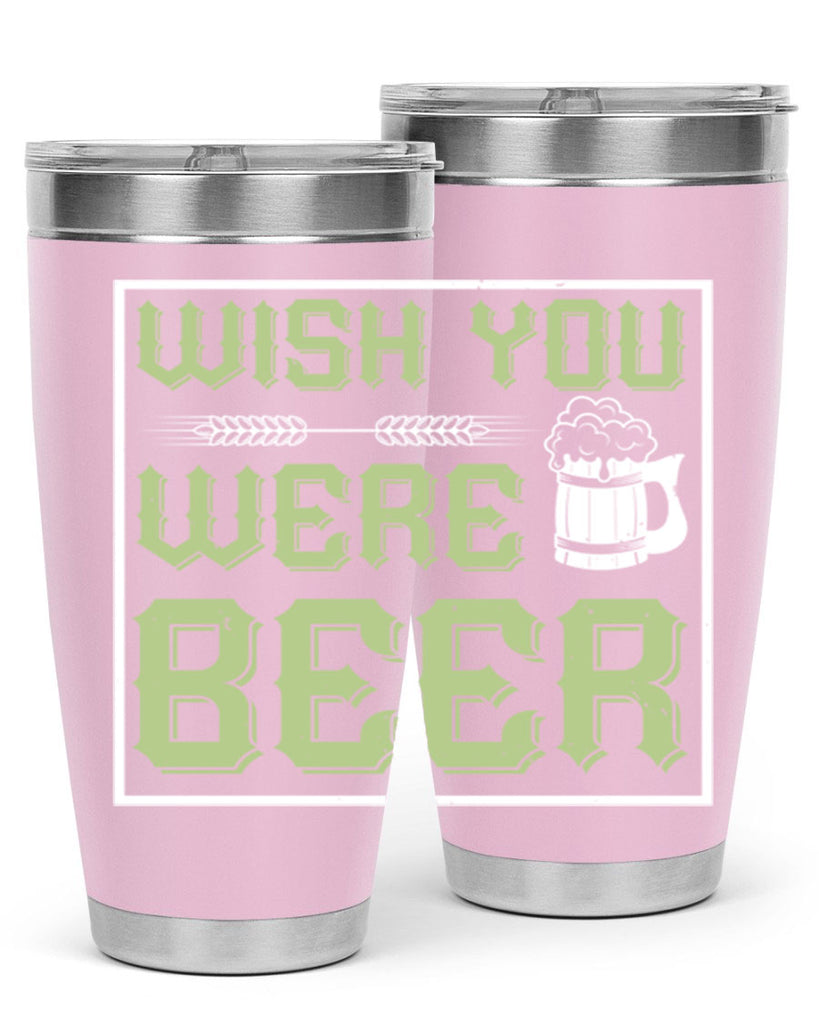 wish you were beer 2#- beer- Tumbler
