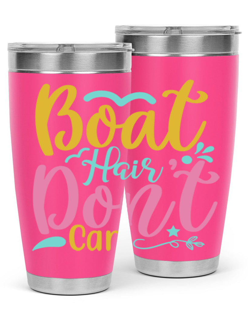 BOAT HAIR DONT CARE Style 68#- summer- Tumbler