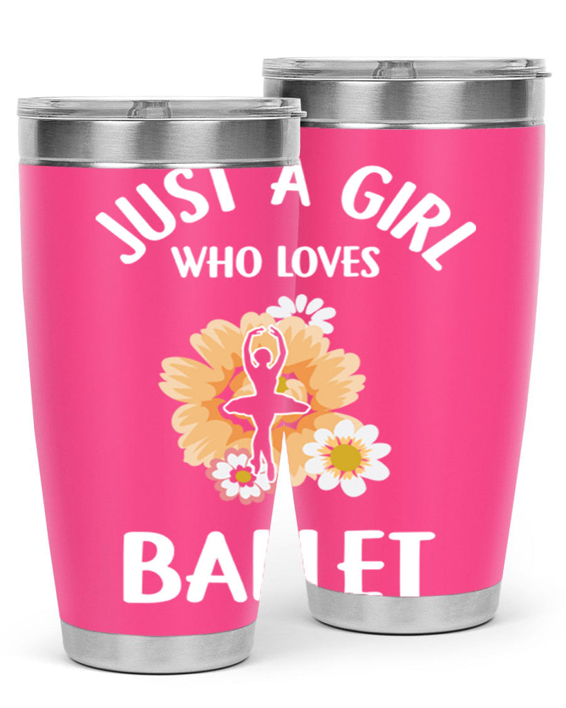 Just a Girl Who Loves Ballet 56#- ballet- Tumbler