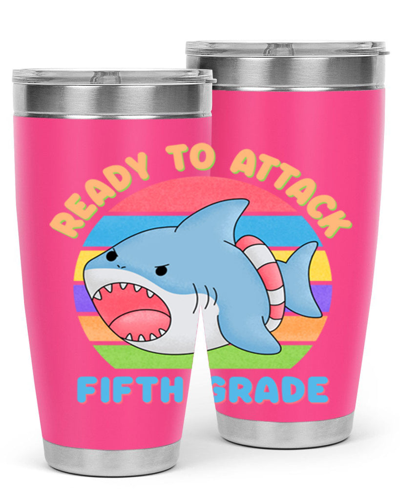 Ready to Attack 5th Grade 21#- 5th grade- Tumbler