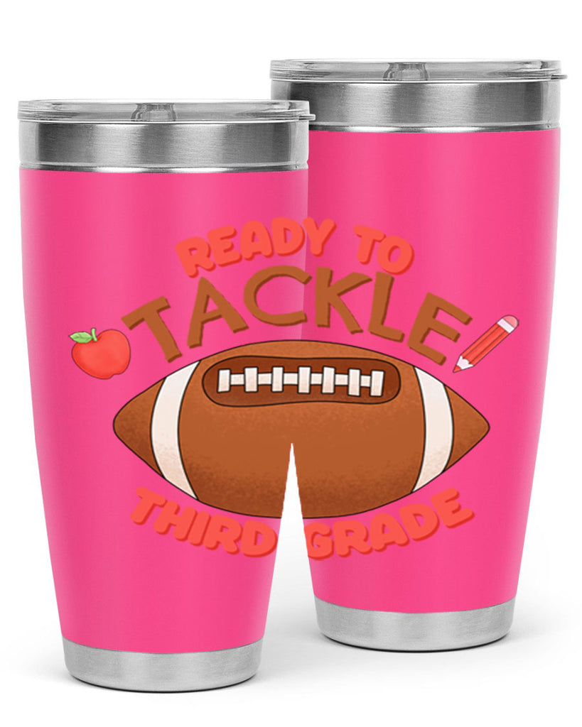 Ready to tackle 3rd Grade 22#- 3rd grade- Tumbler
