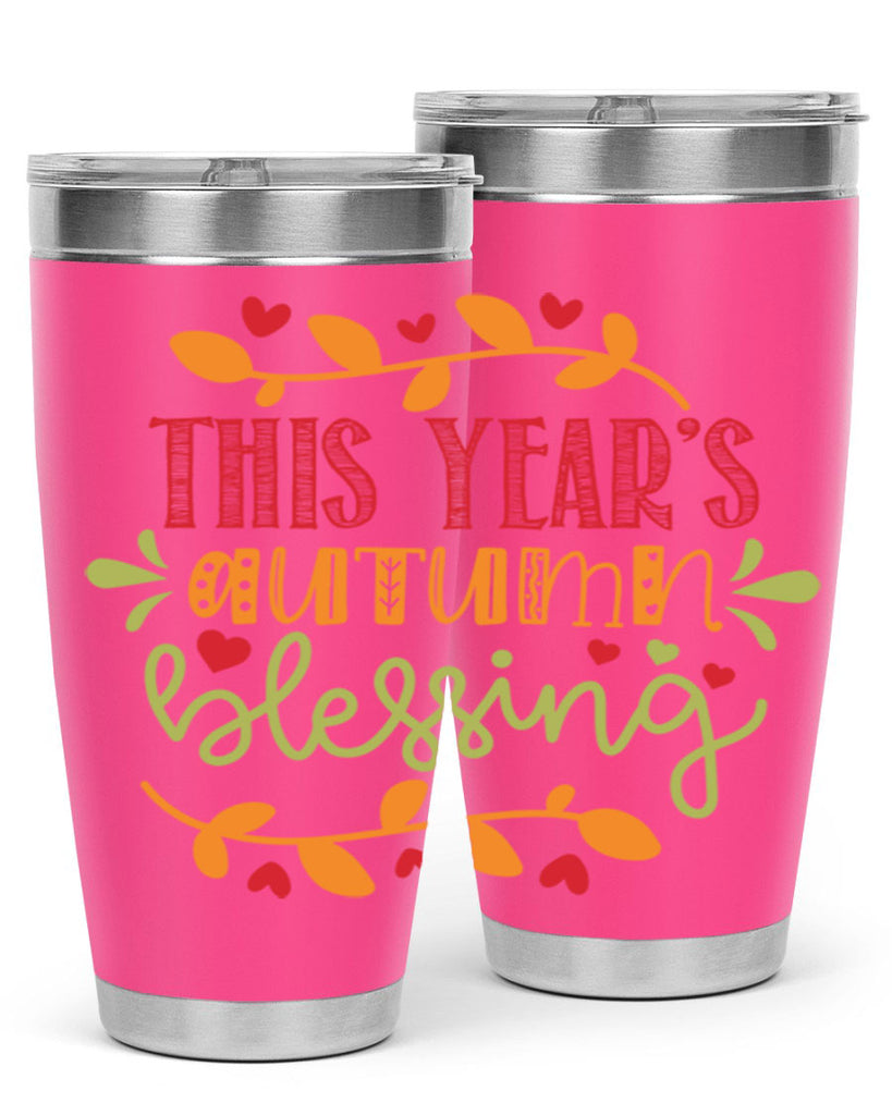 This Years Autumn Blessing 615#- fall- Tumbler