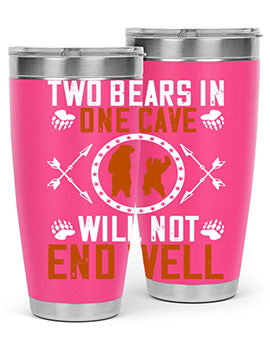 Two bears in one cave will not end well 34#- Bears- Tumbler