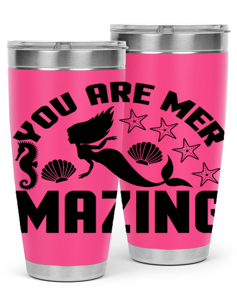 You are mer mazing 685#- mermaid- Tumbler
