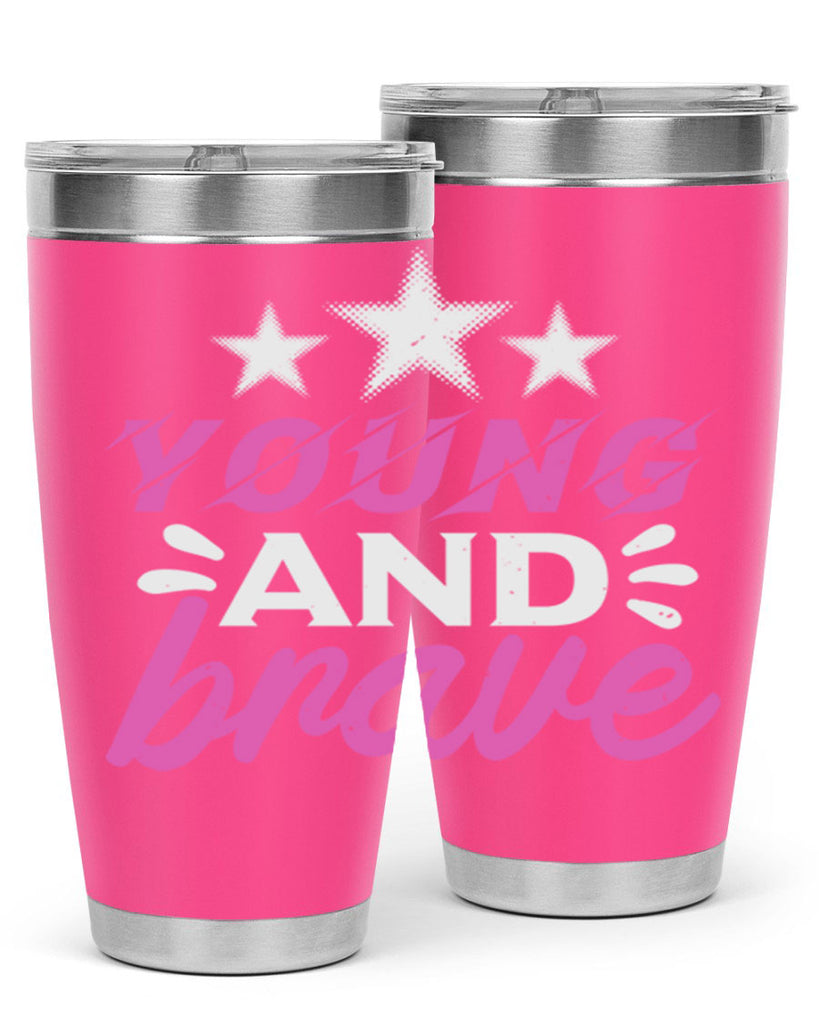 Yound and Brave Style 160#- baby- tumbler