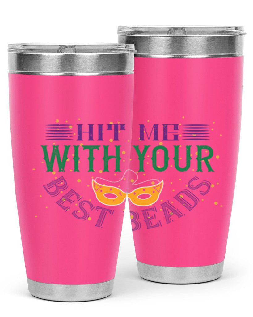 hit me with your best beads 69#- mardi gras- Tumbler
