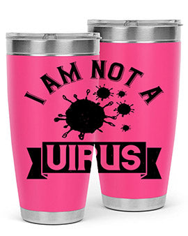 i am not a virus Style 35#- corona virus- Tumbler