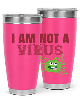 i am not a virus Style 36#- corona virus- Tumbler