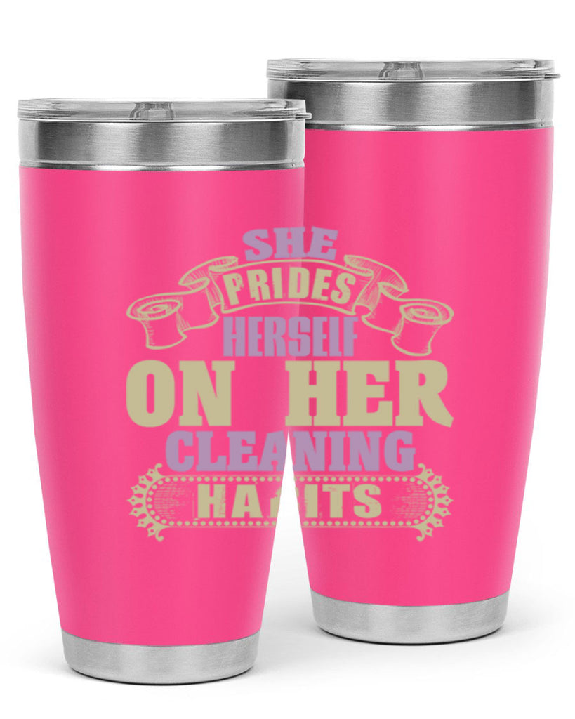 she prides hereself on her cleaning habits Style 14#- cleaner- tumbler