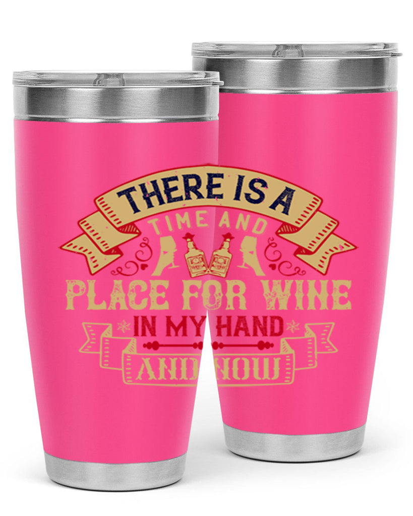 there is a time and place for wine in my hand and now 26#- drinking- Tumbler