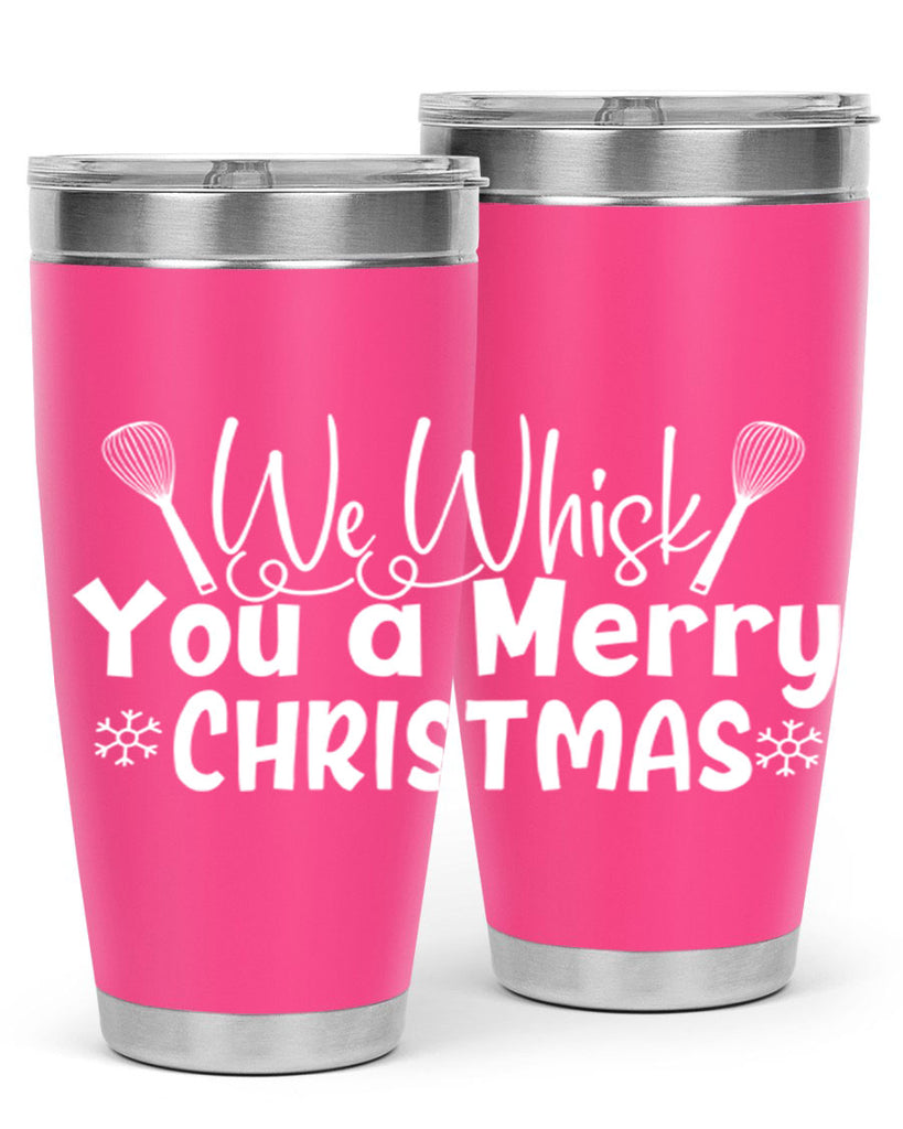 we whisk you a merry christmas 21#- kitchen- Tumbler
