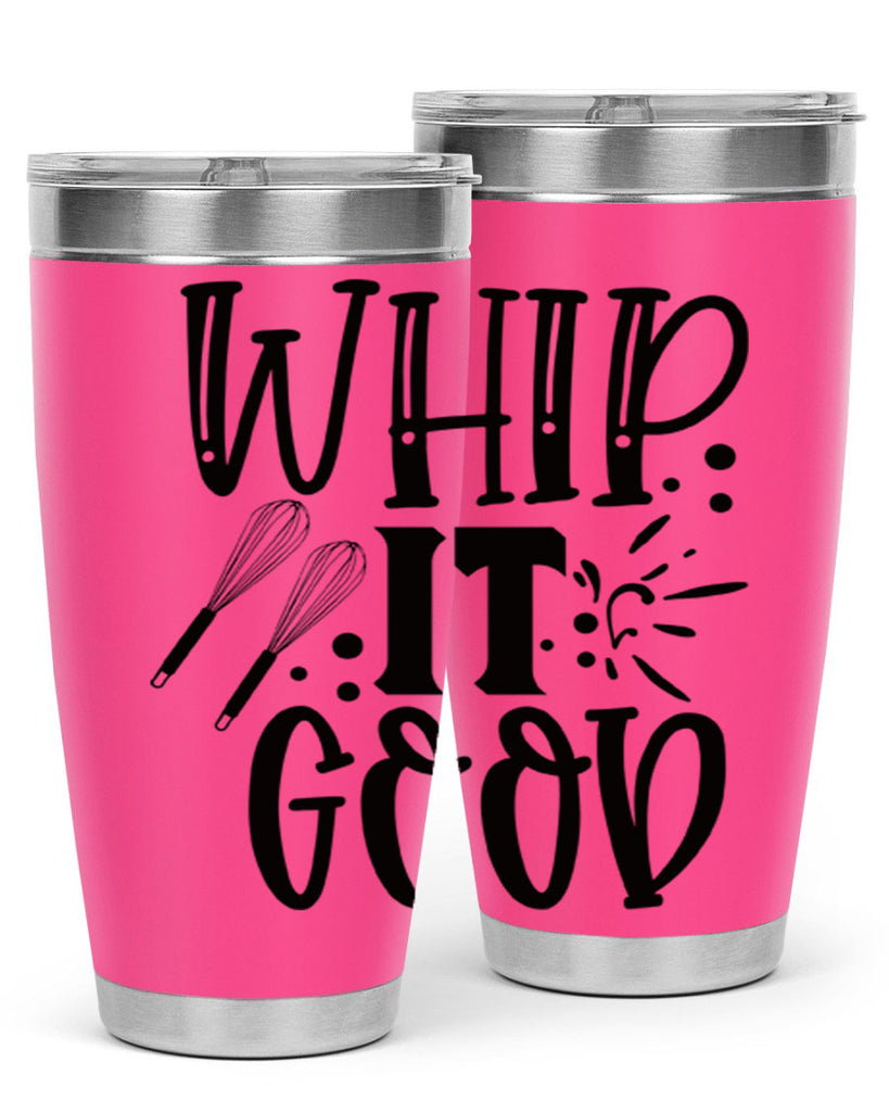 whip it good 19#- kitchen- Tumbler