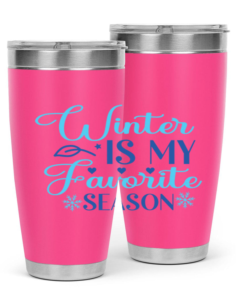winter is my favorite season 511#- winter- Tumbler