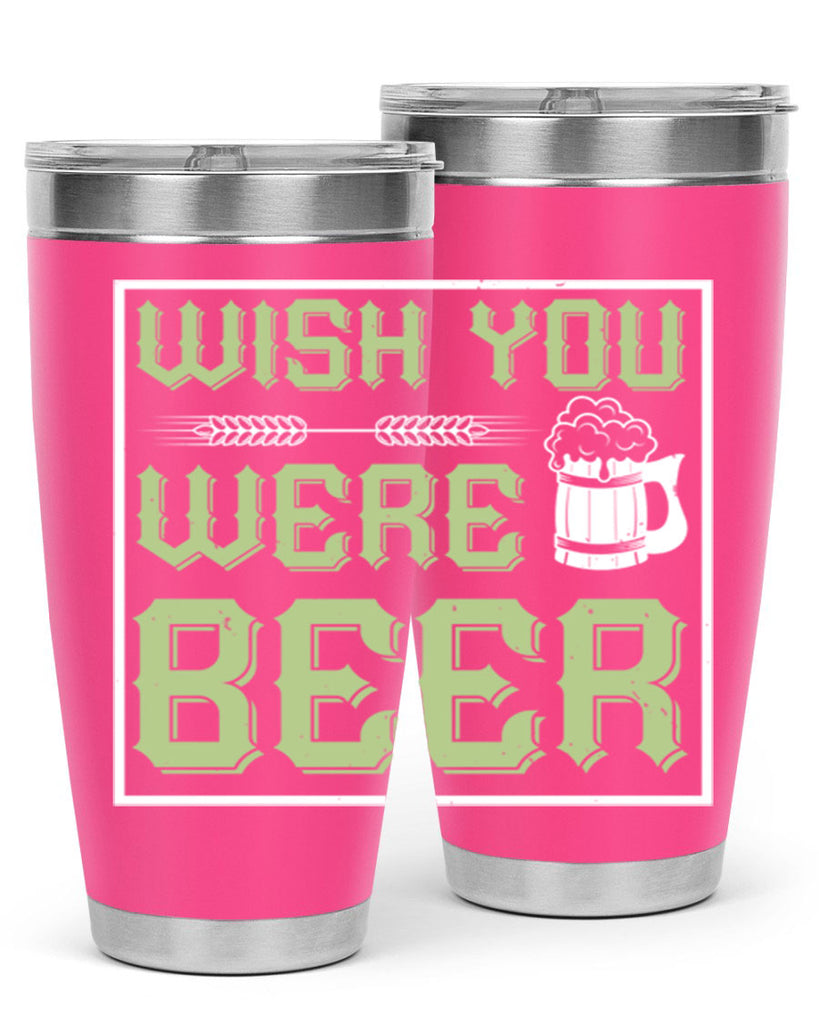 wish you were beer 2#- beer- Tumbler
