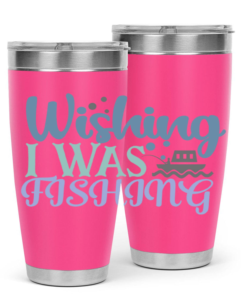 wishing i was fishing 190#- fishing- Tumbler
