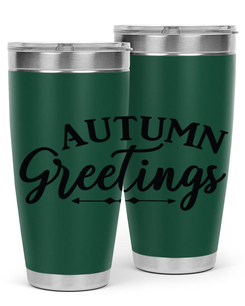 Autumn Greetings 16#- fall- Tumbler