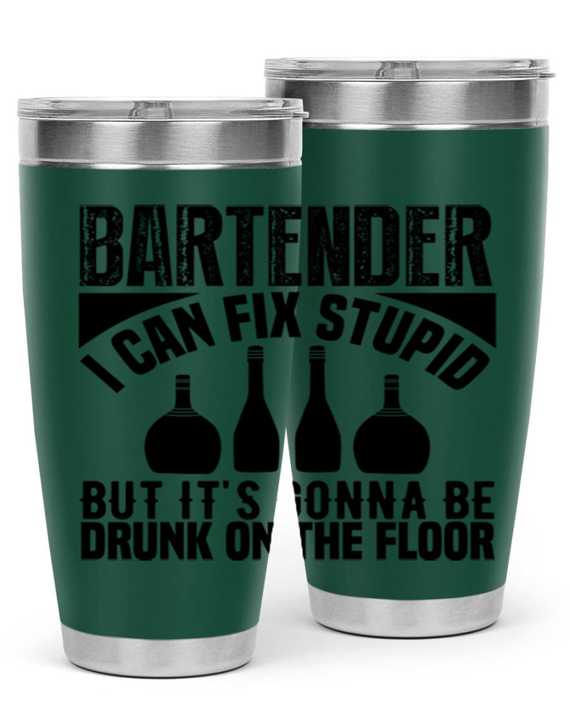 Bartender I can fix Style 9#- bartender- tumbler